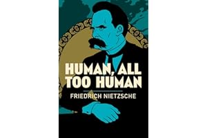 Human, All Too Human (Arcturus Classics)