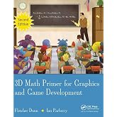 3D Math Primer for Graphics and Game Development