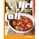 AfriCali: Recipes from My Jikoni (A Cookbook)
