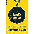 The Portable Atheist: Essential Readings for the Nonbeliever