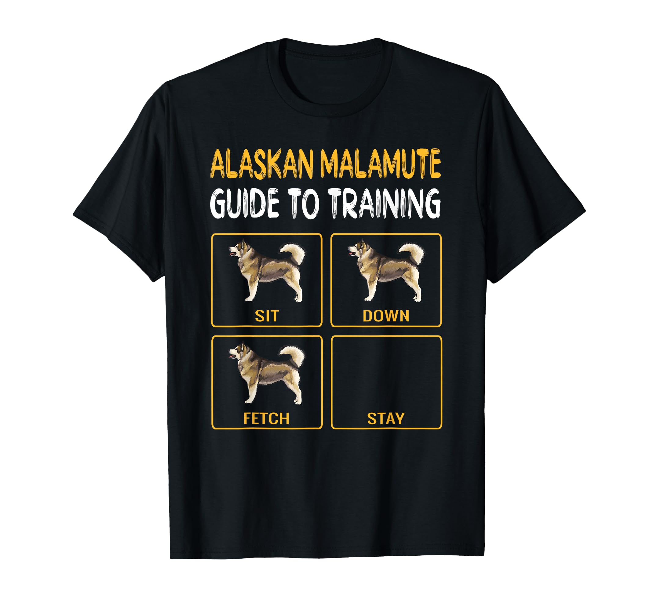 Alaskan Malamute Guide To Training Dog Obedience T-Shirt