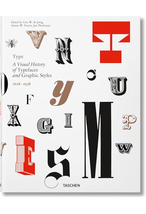 Type A Visual History of Typefaces 2 アート Type, Volume 1: A Visual History of Typefaces and Graphic Styles