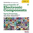 Encyclopedia of Electronic Components Volume 2: LEDs, LCDs, Audio, Thyristors, Digital Logic, and Amplification