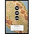You Are Here: Personal Geographies and Other Maps of the Imagination