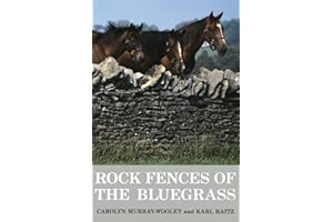 Rock Fences of the Bluegrass (Perspectives On Kentucky's Past)
