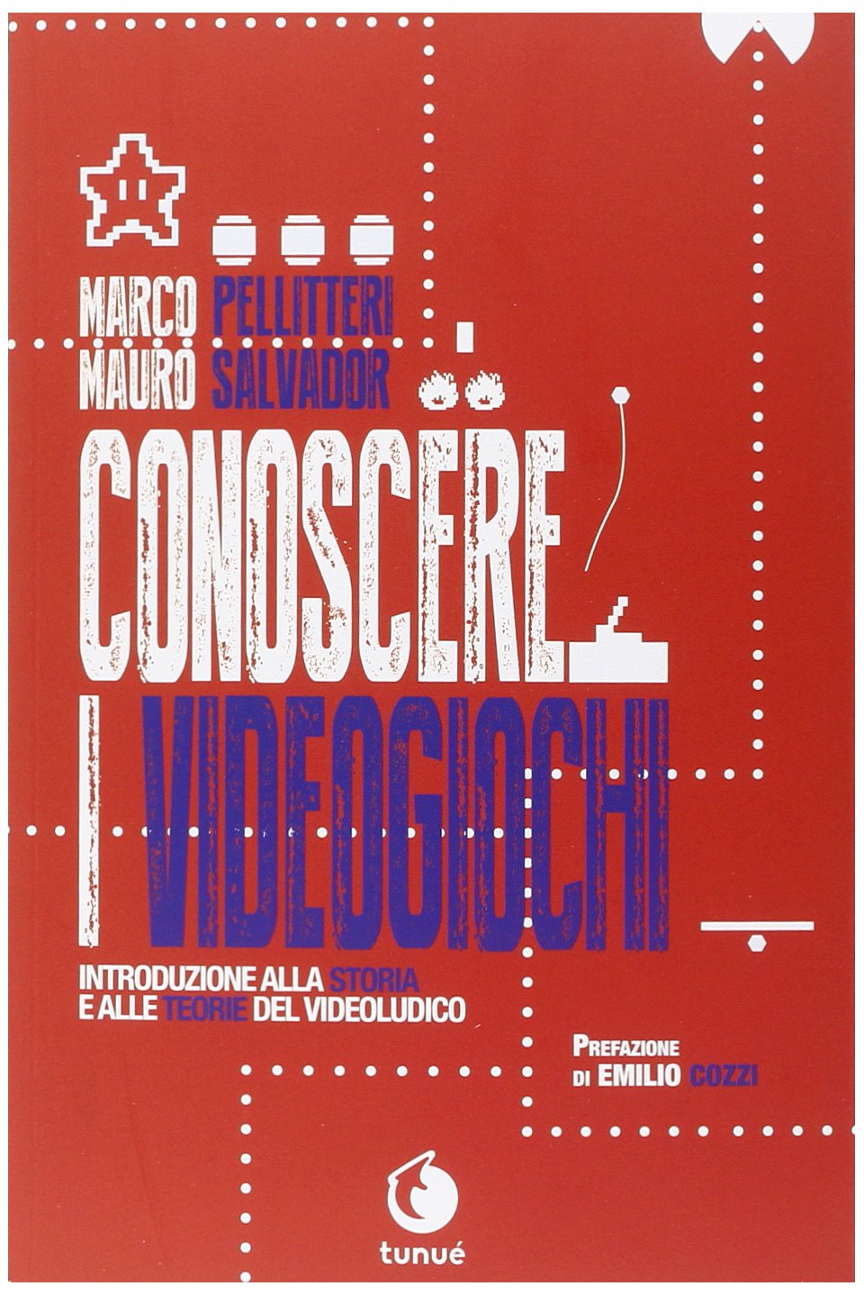 Conoscere i videogiochi. Introduzione alla storia e alle teorie del videoludico