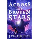 Across the Broken Stars