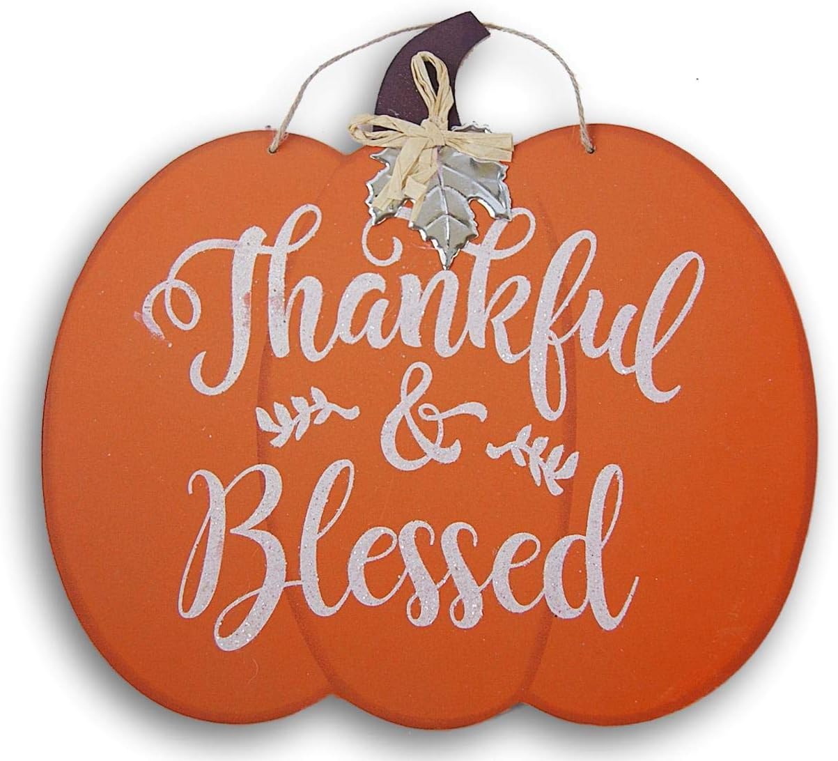 Fantastic Fall Decorative Pumpkin Shaped ''Thankful & Blessed'' Hanging Sign - 12 x 12 Inches
