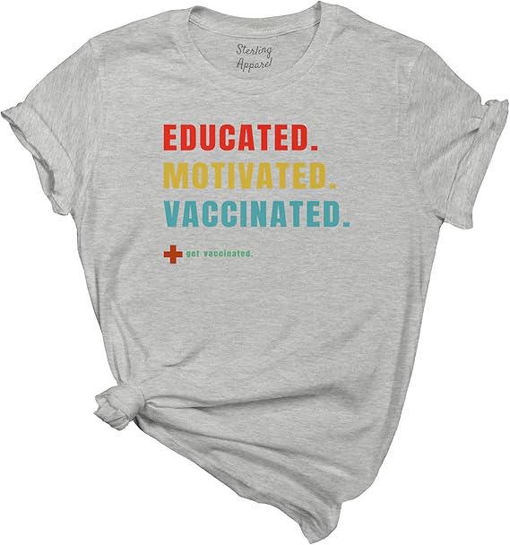 educated vaccinated t shirt