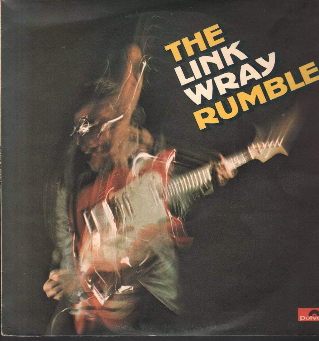 Link Wray Rumble: Amazon.co.uk: CDs & Vinyl