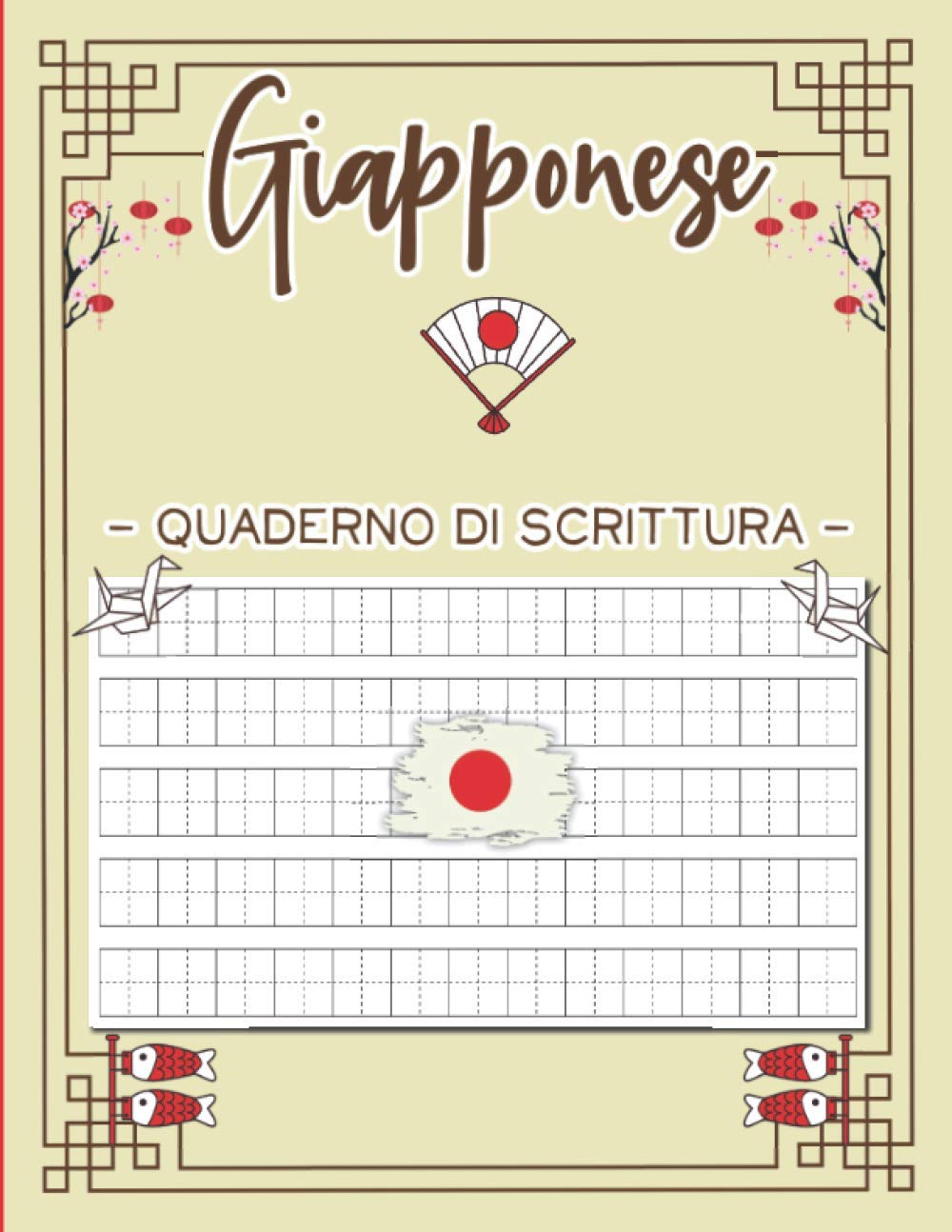 Quaderno Di Scrittura Giapponese Taccuino Di Calligrafia Con Carta Quadrettata Genkouyoushi Per Imparare A Scrivere I Caratteri Giapponesi Kanji E Fan Del Giappone Italian Edition Saito Kana Amazon Com Books