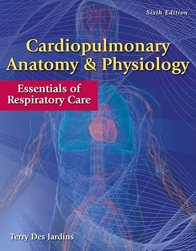 Download Cardiopulmonary Anatomy & Physiology: Essentials of Respiratory Care PDF