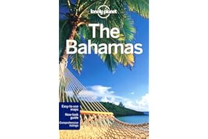 Lonely Planet The Bahamas 4th Ed.: 4th Edition