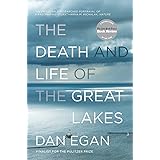 The Death and Life of the Great Lakes