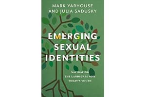 Emerging Sexual Identities: Navigating the Landscape with Today's Youth