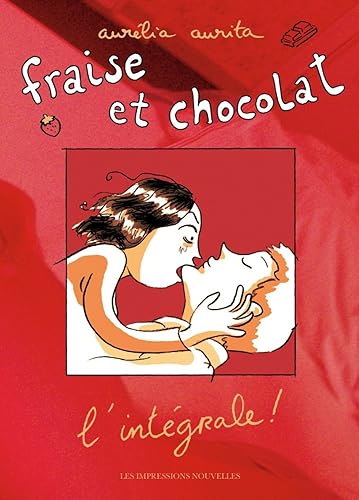 Download Fraise et chocolat - L'intégrale PDF