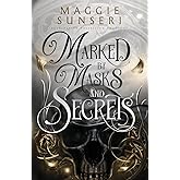 Marked by Masks and Secrets (Everlasting Possession)