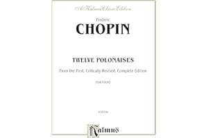Polonaises: For Advanced Piano (Kalmus Edition)