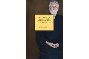 The Hall of Uselessness: Collected Essays