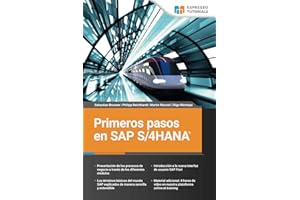 Primeros pasos en SAP S/4HANA (Spanish Edition)