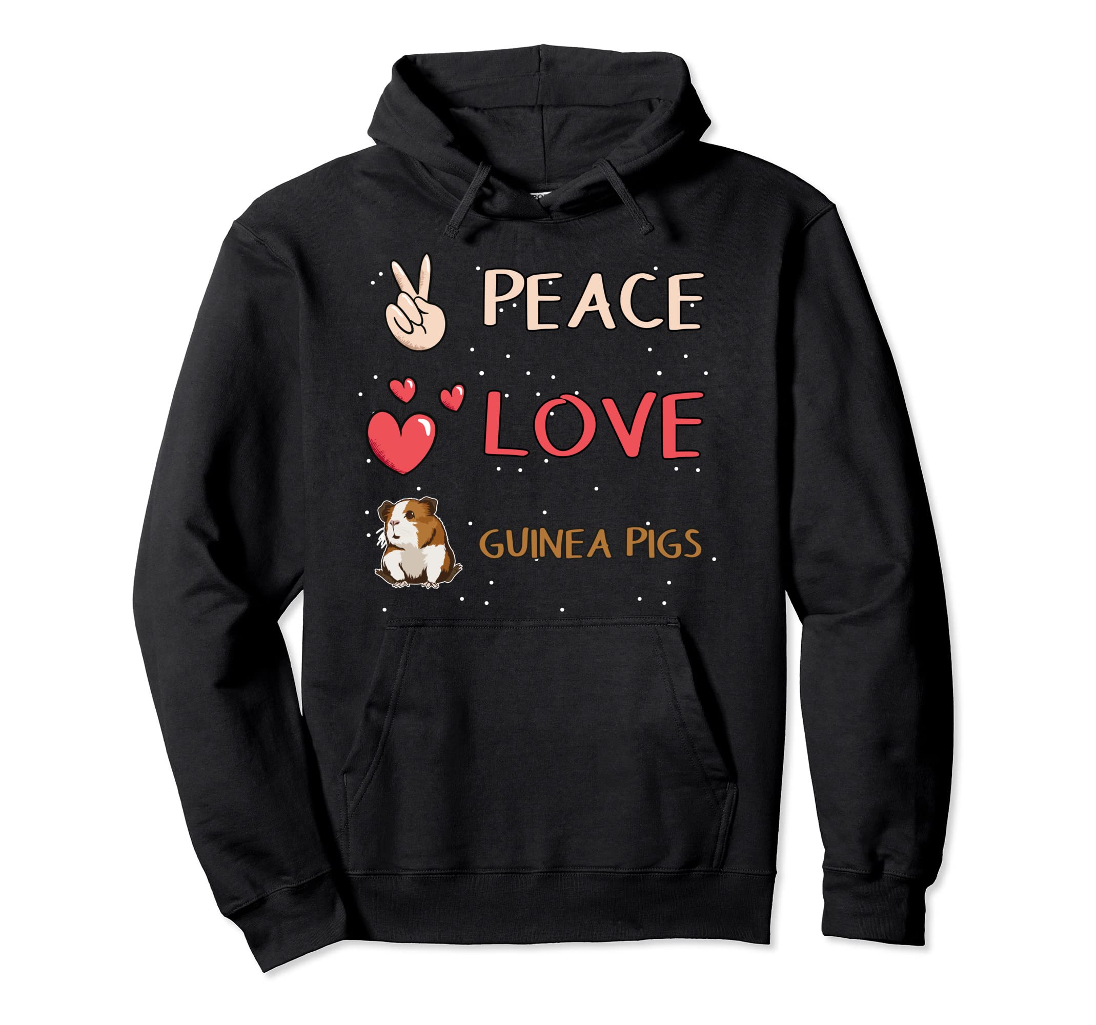 Cavy Peace Love Guinea Pigs Pullover Hoodie