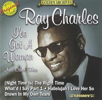 R&eacute;sultat de recherche d'images pour "Ray Charles I've Got a Woman"