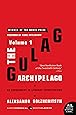 The Gulag Archipelago Volume 1: An Experiment in Literary Investigation