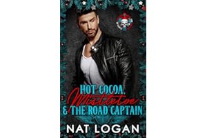 Hot Cocoa, Mistletoe & the Road Captain