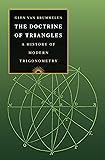 The Doctrine of Triangles: A History of Modern