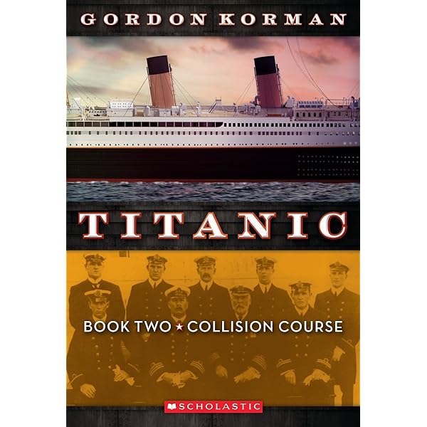 Unsinkable (Titanic, No. 1): Korman, Gordon: 9780545123310: Amazon