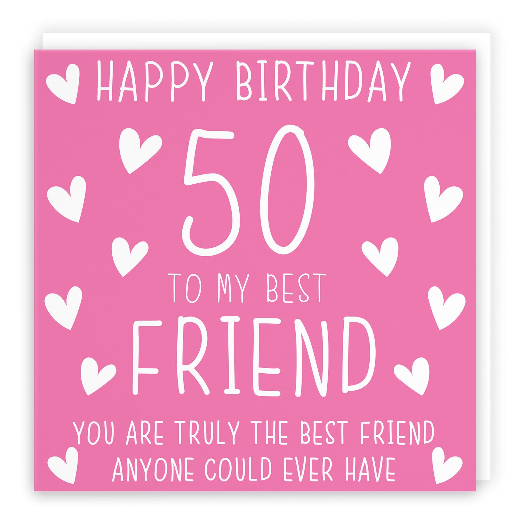 Hunts England - Large Friend 50th Birthday Card - Happy Birthday - 50 - To My Friend - You Are Truly The Best Friend Anyone Could Ever Have - Iconic Collection - Large - 210 x 210 mm - Age 50