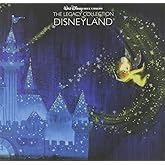 Walt Disney Records The Legacy Collection: Disneyland