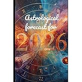 Astrological forecast for 2026