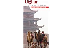 Uighur-English/English-Uighur Dictionary & Phrasebook
