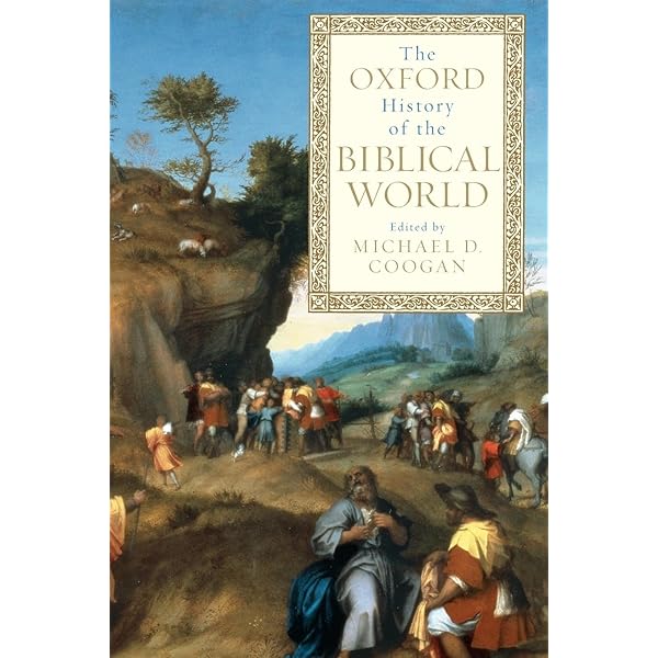 The Oxford Illustrated History of the Bible: Rogerson, John