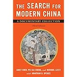 The Search for Modern China: A Documentary Collection