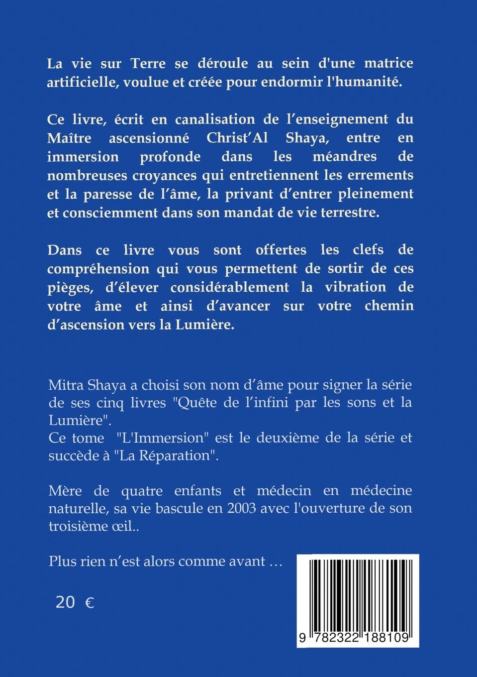 Amazon Fr Quete De L Infini Par Les Sons Et La Lumiere Tome 2 Shaya Mitra Livres