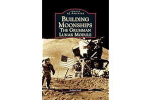 Building Moonships: The Grumman Lunar Module