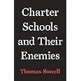 Charter Schools and Their Enemies