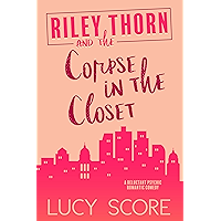 Riley Thorn and the Corpse in the Closet