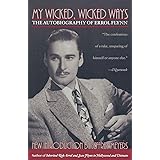 My Wicked, Wicked Ways: The Autobiography of Errol Flynn