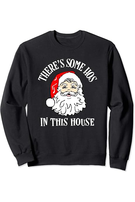 Funny Christmas Santa Claus Sweatshirt 