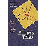 Elliptic Tales: Curves, Counting, and Number Theory