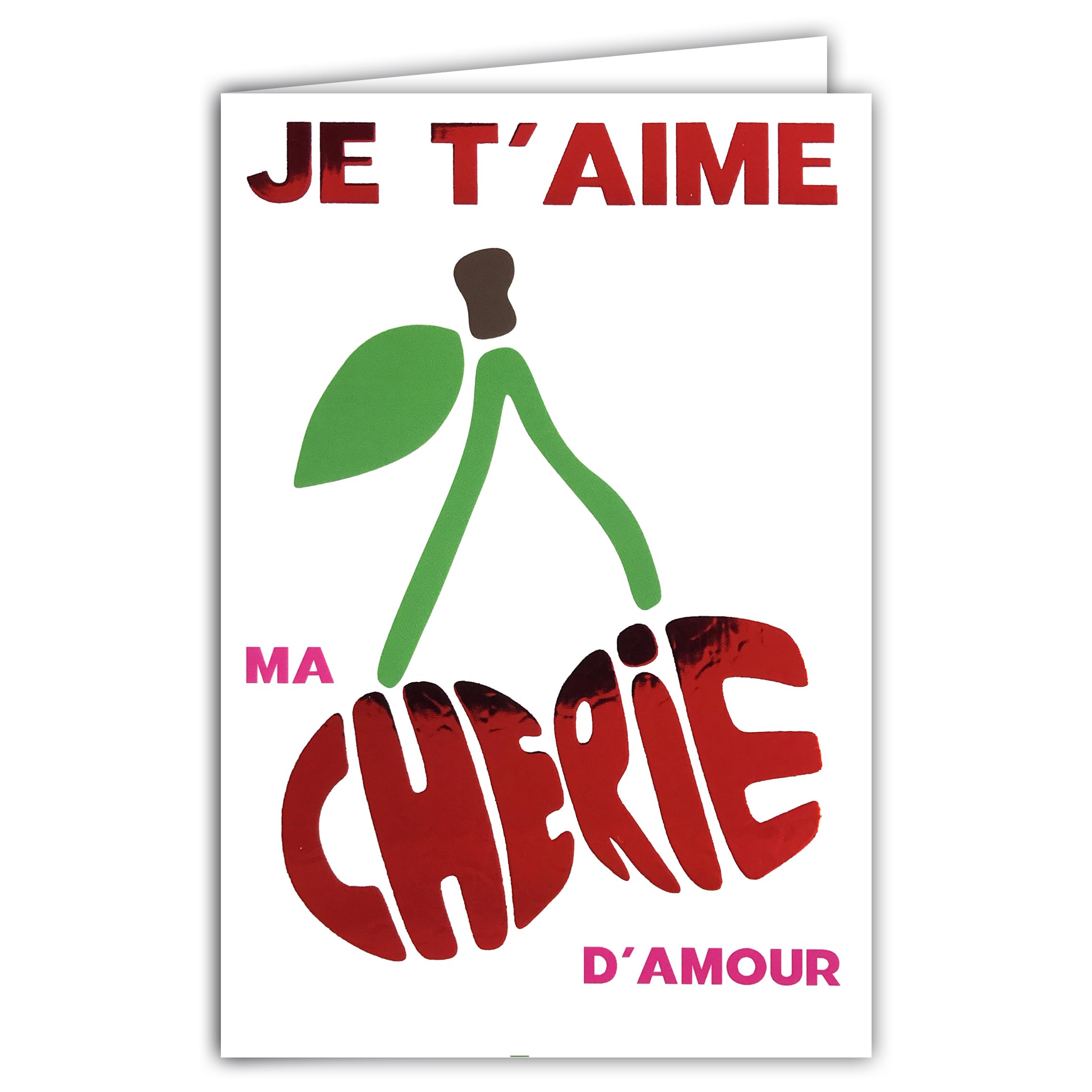 69-9019 Card Je t'aime ma Chérie d'Amour for Girl and Woman with Envelope 12 x 17.5 cm Shiny Red Cherries Word Game Cherry Cherries Fruits – Creation Print Made in France