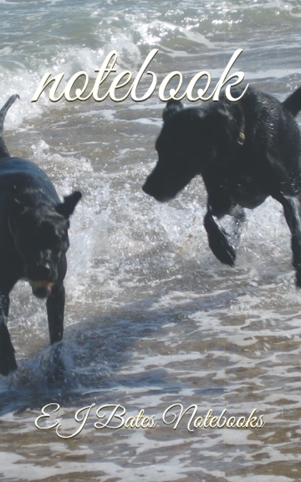 Dogs!: Notebook with Dog on the front and back cover, A5, 100 pages, Premium paper, Glossy, Ruled (EJ Bates Notebooks)