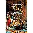 Defending the West: A Critique of Edward Said's Orientalism