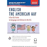 English the American Way: A Fun Guide to English Language 2nd Edition (English as a Second Language Series)
