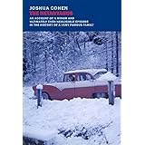 The Netanyahus: An Account of a Minor and Ultimately Even Negligible Episode in the History of a Very Famous Family