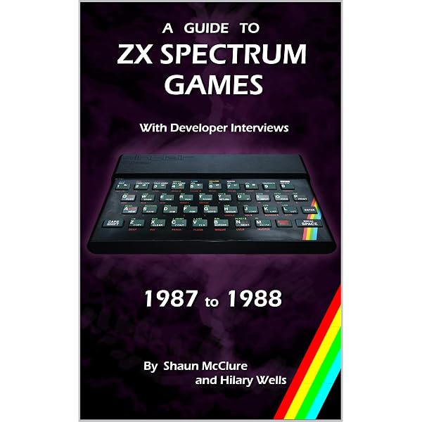 Amazon.com: A Guide to ZX Spectrum Games - 1982 to 1984 eBook