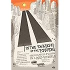 In the Shadow of the Towers: Speculative Fiction in a Post-9/11 World